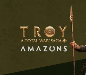 Total War Saga: TROY + Amazons DLC EU Epic Games CD Key